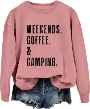 Camping Sweatshirts for Women Weekends Coffee and Camping Pullover Tops Hiking Outdoor Graphic Crewneck Sweater Camper Shirts