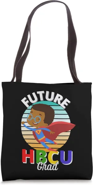Future HBCU Grad Boy Graduation Historically Black College Tote Bag