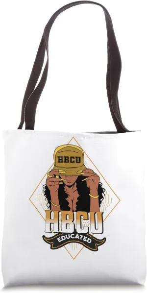 HBCU College Women Historically Black Universities 2024 Tote Bag