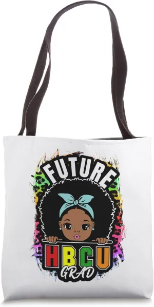 HBCU Grad Girl Graduation Historically Black College Attire Tote Bag