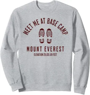 Meet Me At Base Camp Mount Everest Mountain Climbing Boots Sweatshirt