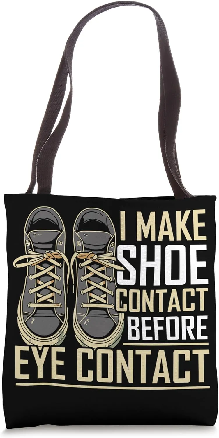 Shoe Collector Shoemaker Sneaker Addict Sneakerhead Tote Bag